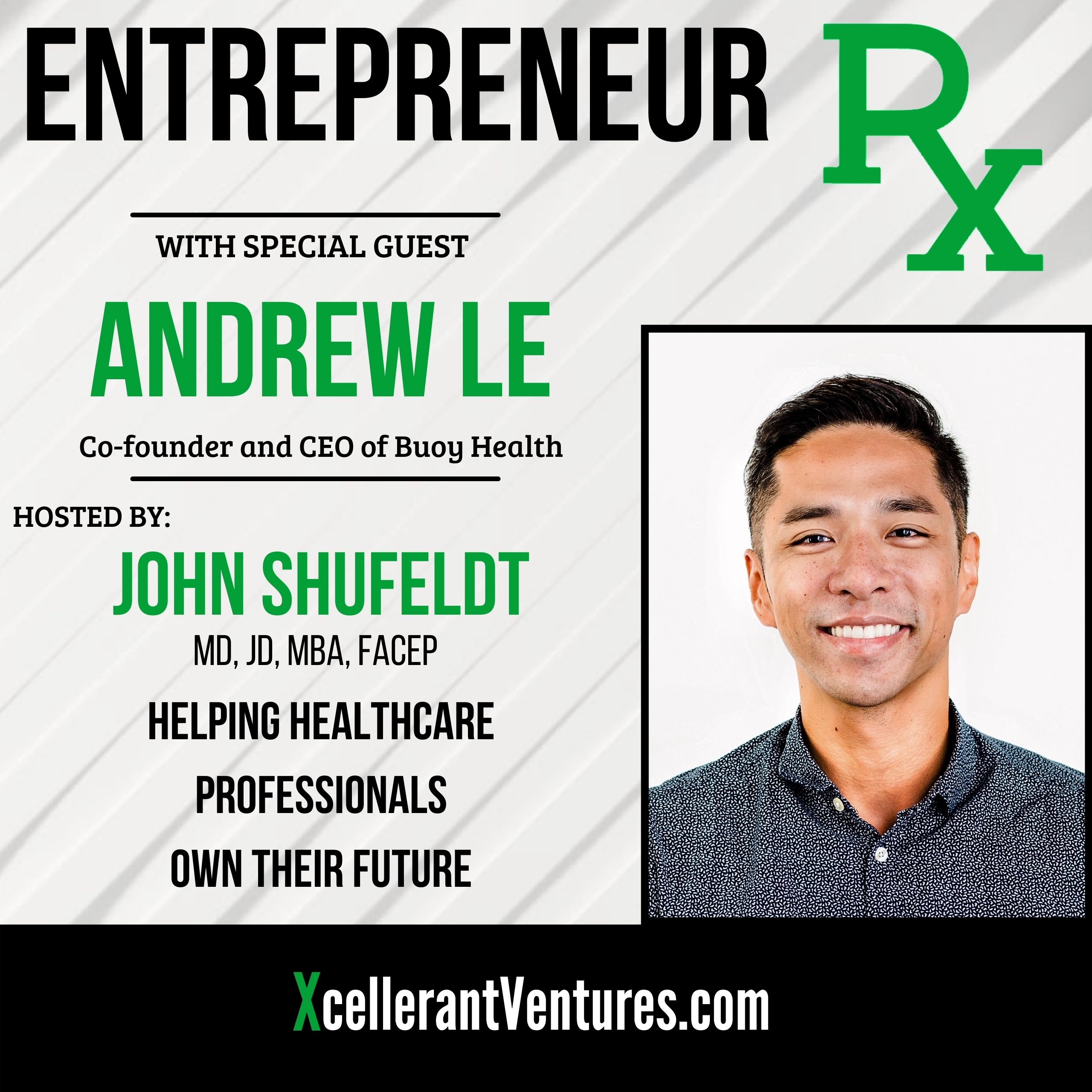 RX51: Andrew Le, CEO and Co-founder of Buoy Health
